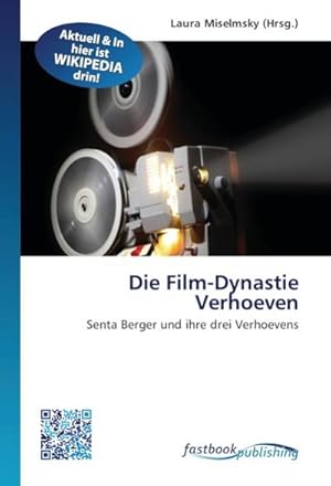 Image du vendeur pour Die Film-Dynastie Verhoeven mis en vente par BuchWeltWeit Ludwig Meier e.K.