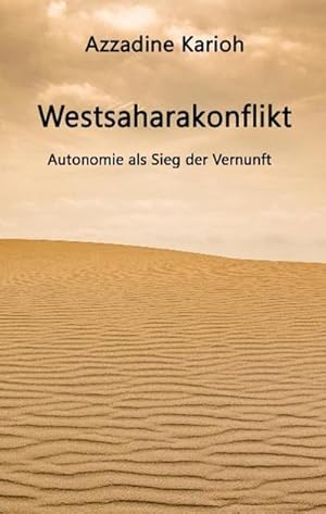 Imagen del vendedor de Westsaharakonflikt a la venta por BuchWeltWeit Ludwig Meier e.K.