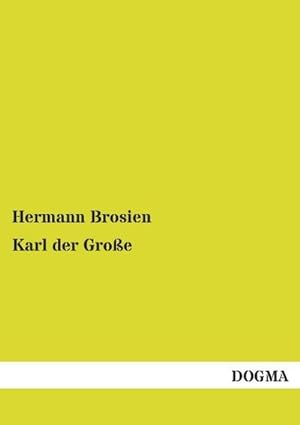 Seller image for Karl der Groe for sale by BuchWeltWeit Ludwig Meier e.K.