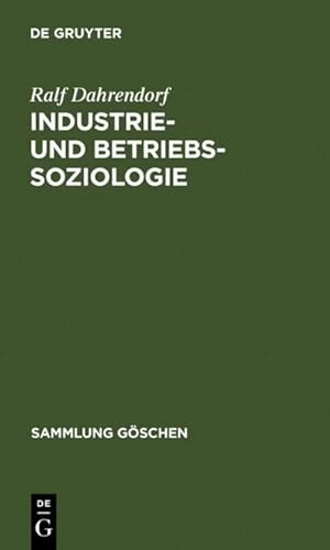 Bild des Verkufers fr Industrie- und Betriebssoziologie zum Verkauf von BuchWeltWeit Ludwig Meier e.K.