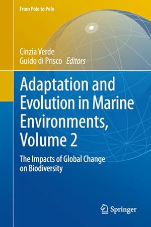 Seller image for Adaptation and Evolution in Marine Environments, Volume 2 for sale by BuchWeltWeit Ludwig Meier e.K.