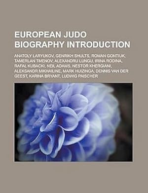 Imagen del vendedor de European judo biography Introduction a la venta por BuchWeltWeit Ludwig Meier e.K.