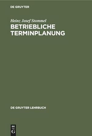 Imagen del vendedor de Betriebliche Terminplanung a la venta por BuchWeltWeit Ludwig Meier e.K.
