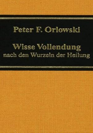 Immagine del venditore per Wisse Vollendung venduto da BuchWeltWeit Ludwig Meier e.K.