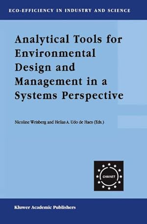 Bild des Verkufers fr Analytical Tools for Environmental Design and Management in a Systems Perspective zum Verkauf von BuchWeltWeit Ludwig Meier e.K.