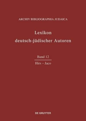 Seller image for Lexikon deutsch-jdischer Autoren Hirs-Jaco for sale by BuchWeltWeit Ludwig Meier e.K.
