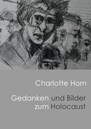 Seller image for Gedanken und Bilder zum Holocaust for sale by BuchWeltWeit Ludwig Meier e.K.