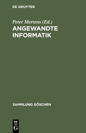 Seller image for Angewandte Informatik for sale by BuchWeltWeit Ludwig Meier e.K.