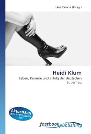 Imagen del vendedor de Heidi Klum a la venta por BuchWeltWeit Ludwig Meier e.K.