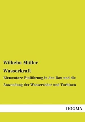 Seller image for Wasserkraft for sale by BuchWeltWeit Ludwig Meier e.K.
