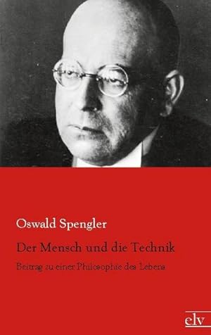 Seller image for Der Mensch und die Technik for sale by BuchWeltWeit Ludwig Meier e.K.