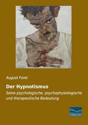 Seller image for Der Hypnotismus for sale by BuchWeltWeit Ludwig Meier e.K.