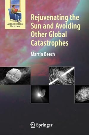 Seller image for Rejuvenating the Sun and Avoiding Other Global Catastrophes for sale by BuchWeltWeit Ludwig Meier e.K.