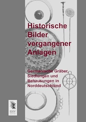 Seller image for Historische Bilder vergangener Anlagen for sale by BuchWeltWeit Ludwig Meier e.K.