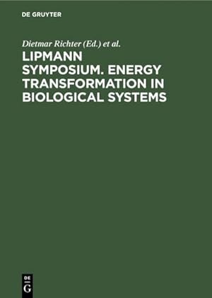 Immagine del venditore per Lipmann Symposium. Energy transformation in biological systems venduto da BuchWeltWeit Ludwig Meier e.K.