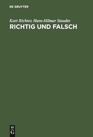 Image du vendeur pour Richtig und falsch mis en vente par BuchWeltWeit Ludwig Meier e.K.