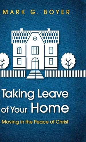 Seller image for Taking Leave of Your Home for sale by BuchWeltWeit Ludwig Meier e.K.
