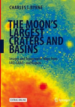 Seller image for The Moon's Largest Craters and Basins for sale by BuchWeltWeit Ludwig Meier e.K.