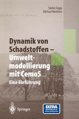 Immagine del venditore per Dynamik von Schadstoffen  Umweltmodellierung mit CemoS venduto da BuchWeltWeit Ludwig Meier e.K.