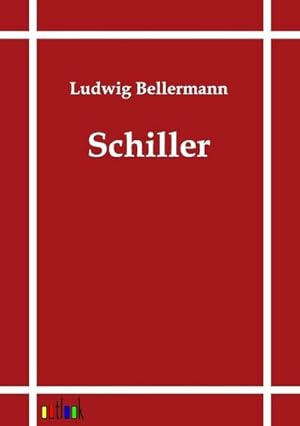 Seller image for Schiller for sale by BuchWeltWeit Ludwig Meier e.K.