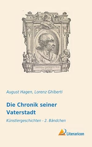 Seller image for Die Chronik seiner Vaterstadt for sale by BuchWeltWeit Ludwig Meier e.K.