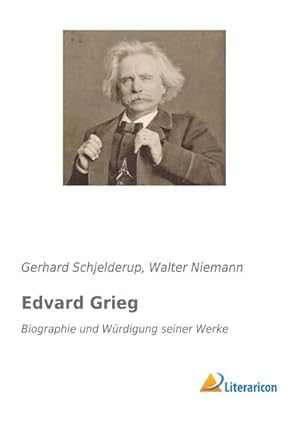 Bild des Verkufers fr Edvard Grieg zum Verkauf von BuchWeltWeit Ludwig Meier e.K.