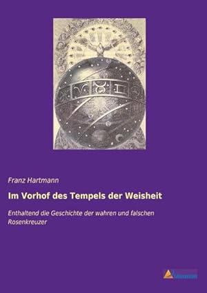 Bild des Verkufers fr Im Vorhof des Tempels der Weisheit zum Verkauf von BuchWeltWeit Ludwig Meier e.K.