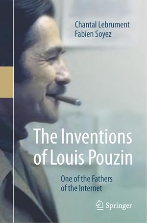 Immagine del venditore per The Inventions of Louis Pouzin venduto da BuchWeltWeit Ludwig Meier e.K.