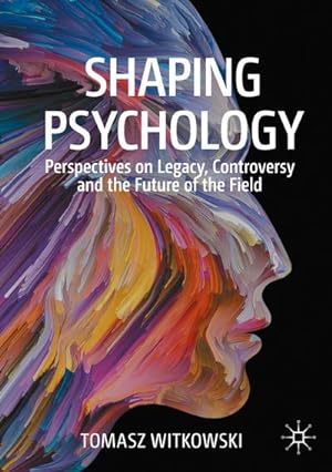Seller image for Shaping Psychology for sale by BuchWeltWeit Ludwig Meier e.K.