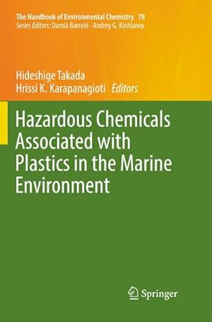 Image du vendeur pour Hazardous Chemicals Associated with Plastics in the Marine Environment mis en vente par BuchWeltWeit Ludwig Meier e.K.