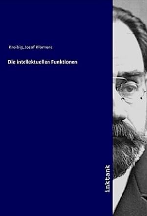 Bild des Verkufers fr Die intellektuellen Funktionen zum Verkauf von BuchWeltWeit Ludwig Meier e.K.