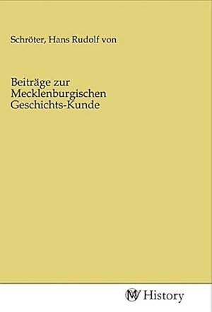 Immagine del venditore per Beitrge zur Mecklenburgischen Geschichts-Kunde venduto da BuchWeltWeit Ludwig Meier e.K.