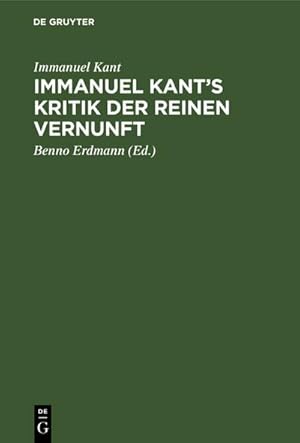 Immagine del venditore per Immanuel Kants Kritik der reinen Vernunft venduto da BuchWeltWeit Ludwig Meier e.K.