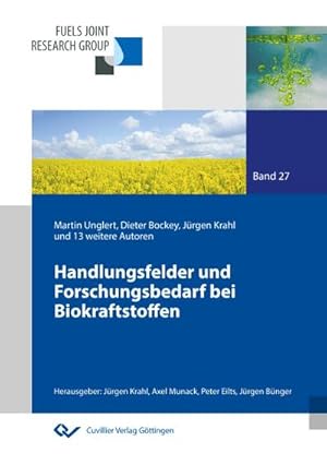 Seller image for Handlungsfelder und Forschungsbedarf bei Biokraftstoffen (Band 27) for sale by BuchWeltWeit Ludwig Meier e.K.