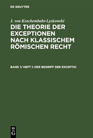 Imagen del vendedor de Der Begriff der exceptio a la venta por BuchWeltWeit Ludwig Meier e.K.