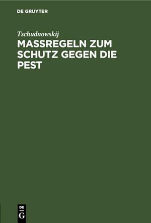 Image du vendeur pour Maregeln zum Schutz gegen die Pest mis en vente par BuchWeltWeit Ludwig Meier e.K.