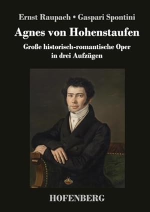 Image du vendeur pour Agnes von Hohenstaufen mis en vente par BuchWeltWeit Ludwig Meier e.K.