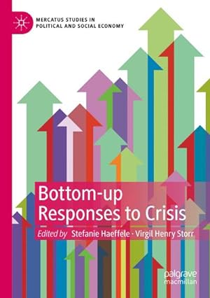 Immagine del venditore per Bottom-up Responses to Crisis venduto da BuchWeltWeit Ludwig Meier e.K.