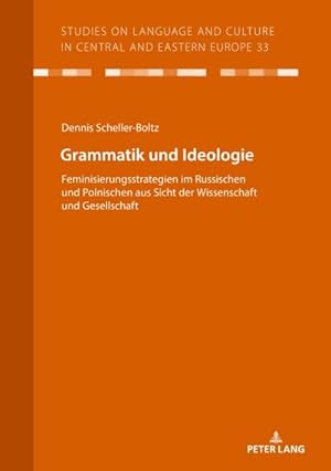 Imagen del vendedor de Grammatik und Ideologie a la venta por BuchWeltWeit Ludwig Meier e.K.