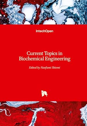 Image du vendeur pour Current Topics in Biochemical Engineering mis en vente par BuchWeltWeit Ludwig Meier e.K.
