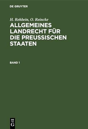 Imagen del vendedor de Allgemeines Landrecht fr die Preuischen Staaten. Band 1 a la venta por BuchWeltWeit Ludwig Meier e.K.