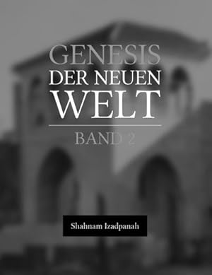 Seller image for Genesis der neuen Welt for sale by BuchWeltWeit Ludwig Meier e.K.