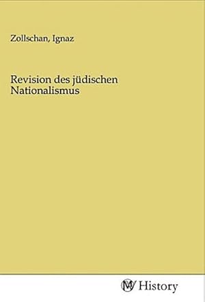Seller image for Revision des jdischen Nationalismus for sale by BuchWeltWeit Ludwig Meier e.K.