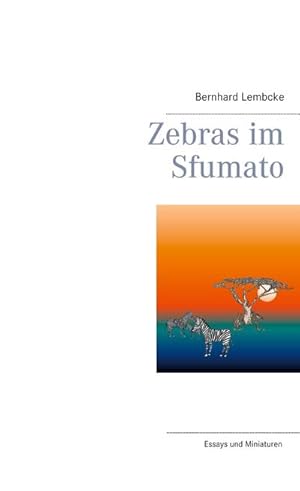 Seller image for Zebras im Sfumato for sale by BuchWeltWeit Ludwig Meier e.K.