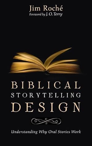 Bild des Verkufers fr Biblical Storytelling Design zum Verkauf von BuchWeltWeit Ludwig Meier e.K.