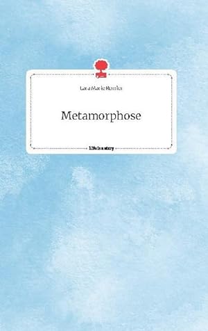 Seller image for Metamorphose. Life is a Story - story.one for sale by BuchWeltWeit Ludwig Meier e.K.