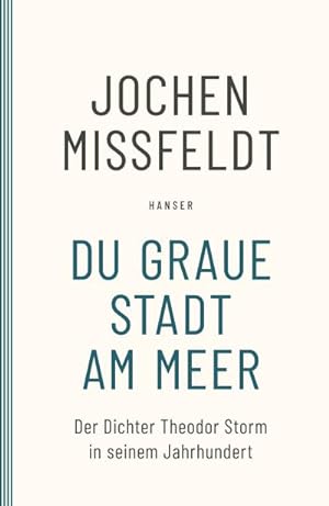 Image du vendeur pour Du graue Stadt am Meer mis en vente par BuchWeltWeit Ludwig Meier e.K.