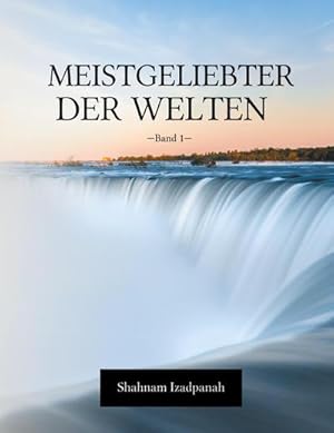 Seller image for Meistgeliebter der Welten for sale by BuchWeltWeit Ludwig Meier e.K.