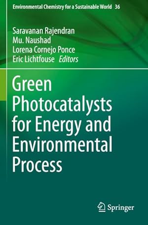 Immagine del venditore per Green Photocatalysts for Energy and Environmental Process venduto da BuchWeltWeit Ludwig Meier e.K.