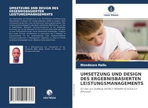 Immagine del venditore per UMSETZUNG UND DESIGN DES ERGEBNISBASIERTEN LEISTUNGSMANAGEMENTS venduto da BuchWeltWeit Ludwig Meier e.K.
